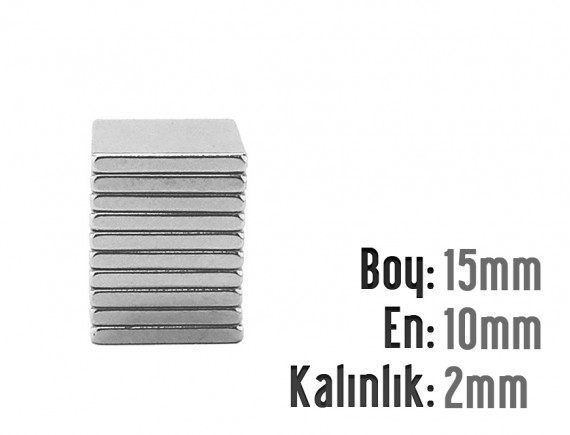 Boy: 15mm - En: 10mm - Kalınlık: 2mm Neodyum Mıknatıs