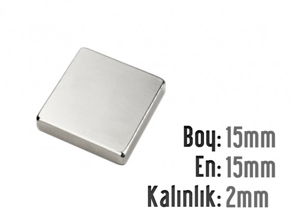 Boy: 15mm - En: 15mm - Kalınlık: 2mm Neodyum