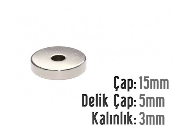 Çap 15mm X Del.Çapı 5mm X Kalınlık 3mm HALKA Neodyum Mıknatıs