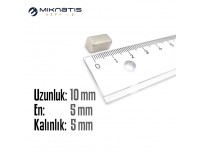 Boy: 10mm - En: 5mm - Kalınlık: 5mm Neodyum Mıknatıs