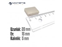 Boy: 20mm - En: 15mm - Kalınlık: 5mm Neodyum Mıknatıs