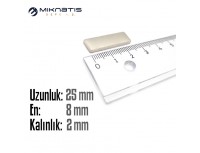 Boy: 25mm - En: 8mm - Kalınlık: 2mm Neodyum Mıknatıs