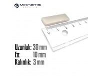 Boy: 30mm - En:10mm - Kalınlık: 3mm Neodyum Mıknatıs