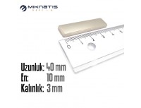 Boy: 40mm - En: 10mm - Kalınlık: 3mm Neodyum Mıknatıs