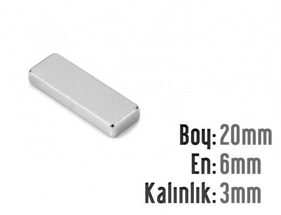 Boy: 20mm - En:6mm - Kalınlık: 3mm Neodyum Mıknatıs
