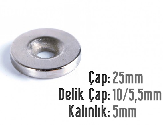 Çap 25mm X Delik çap 10 / 5,5 X Kalınlık 5mm Havşalı Mıknatıs