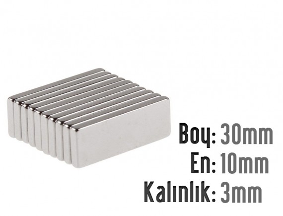 Boy: 30mm - En:10mm - Kalınlık: 3mm Neodyum Mıknatıs