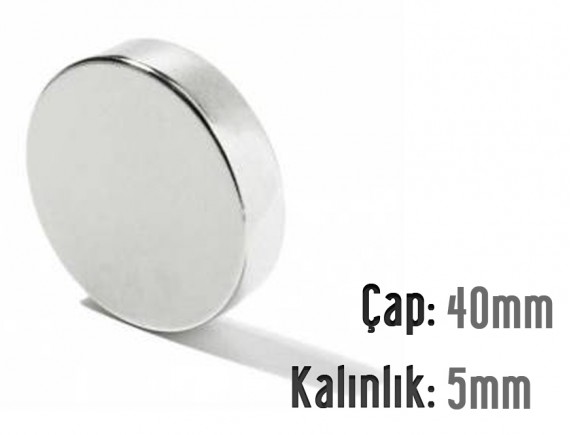 Çap: 40mm x Kalınlık: 5mm Neodyum Mıknatıs